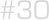 #30